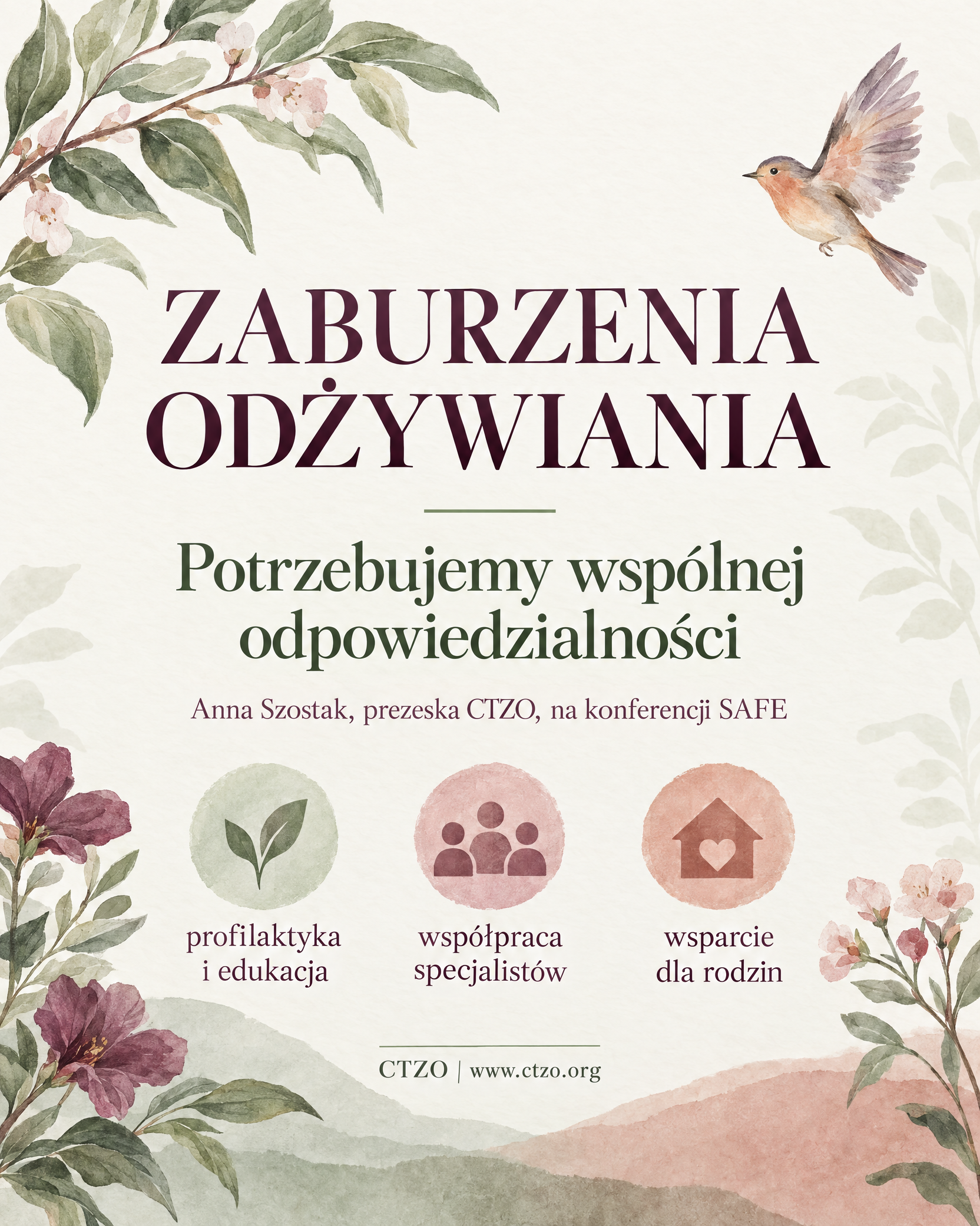Grafika CTZO o udziale Anny Szostak w konferencji SAFE dotyczącej profilaktyki, współpracy specjalistów i wsparcia rodzin osób z zaburzeniami odżywiania